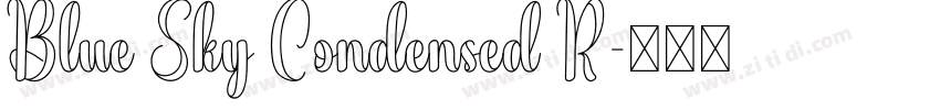 Blue Sky Condensed R字体转换